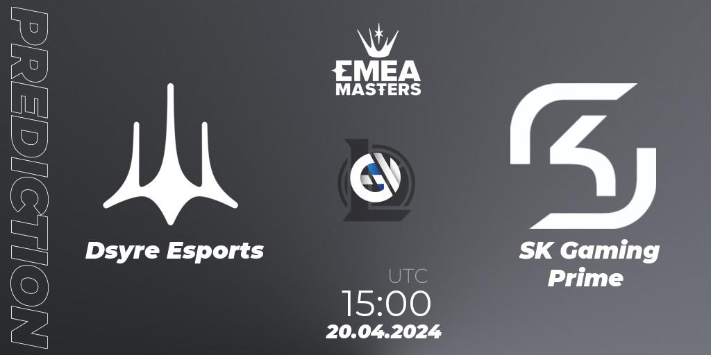 Dsyre Esports - SK Gaming Prime: прогноз. 20.04.24, LoL, EMEA Masters Spring 2024 - Group Stage