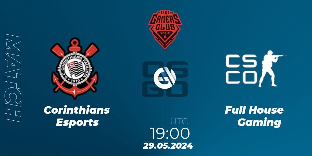 Corinthians Esports VS Full House Gaming