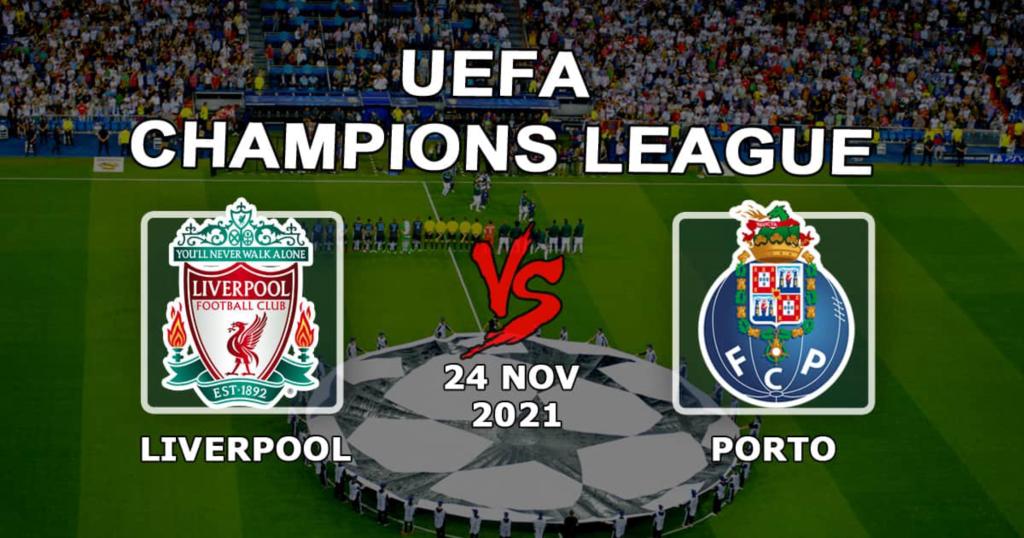 Ливерпуль - Порту: прогноз и ставка на матч Лиги Чемпионов - 24.11.2021