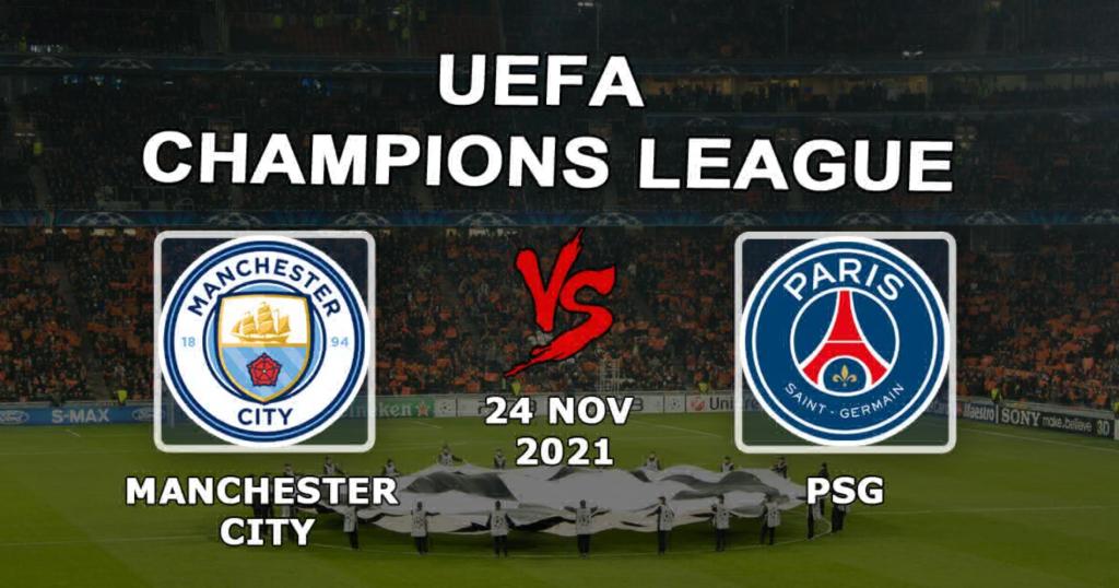 Манчестер Сити - ПСЖ: прогноз и ставка на матч Лиги Чемпионов - 24.11.2021