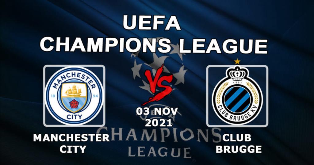 Манчестер Сити - Брюгге: прогноз и ставка на матч Лиги Чемпионов - 03.11.2021