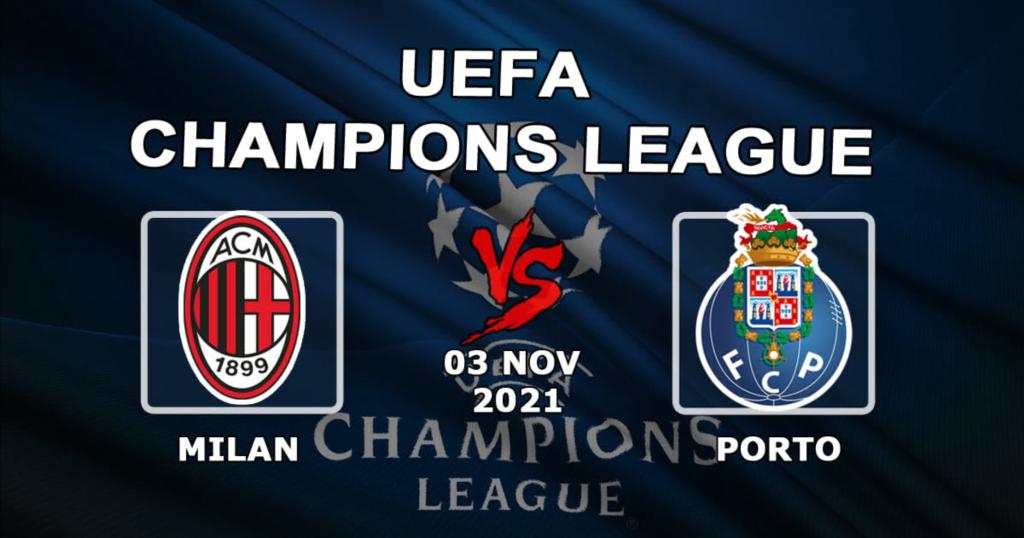 Милан - Порту: прогноз и ставка на матч Лиги Чемпионов - 03.11.2021