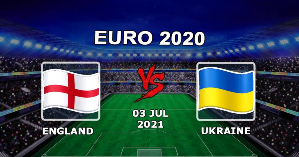Англия - Украина: прогноз и ставка на матч 1/4 финала Евро-2020 - 03.07.2021