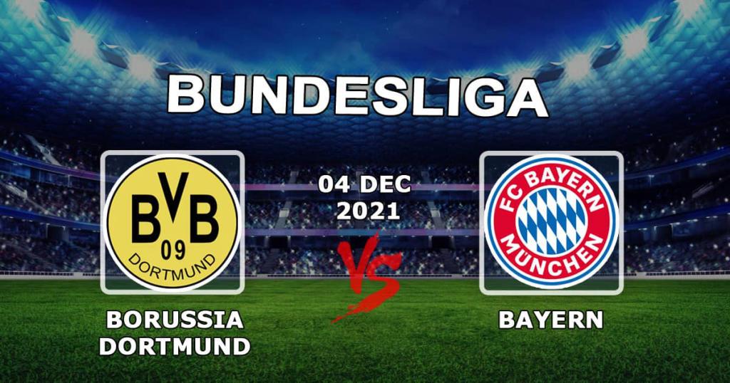 Боруссия Дортмунд - Бавария: прогноз на матч Бундеслиги - 04.12.2021