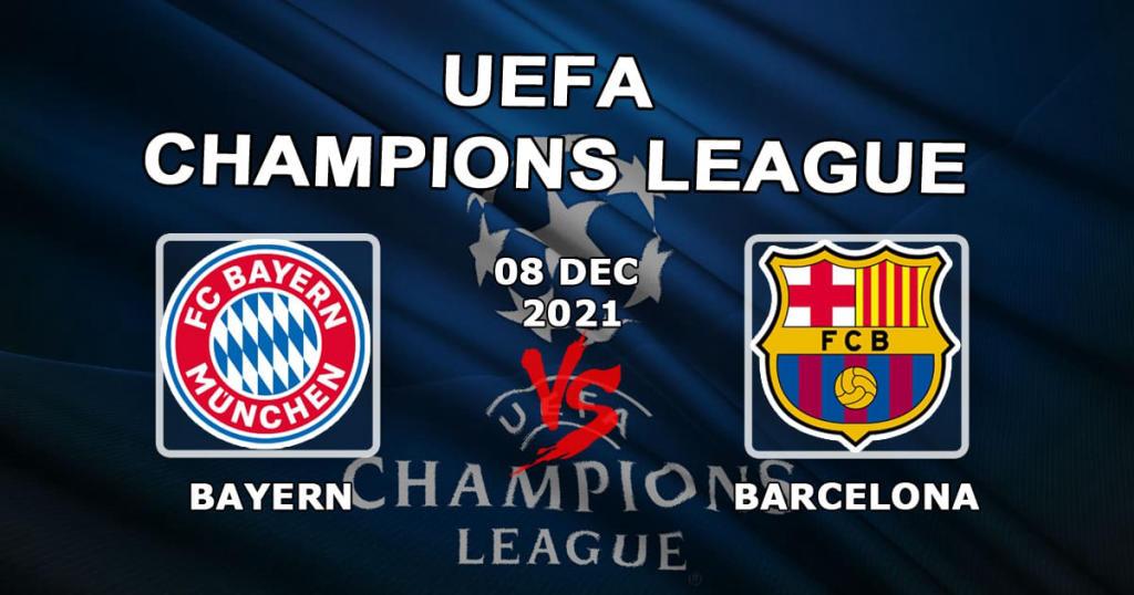 Бавария - Барселона: прогноз и ставка на матч Лиги Чемпионов - 08.12.2021