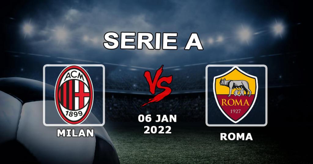 Милан - Рома: прогноз и ставка на матч Серии А - 06.01.2022