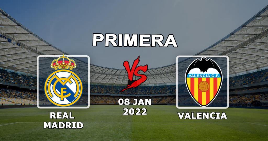 Реал Мадрид - Валенсия: прогноз и ставка на матч Примеры - 08.01.2022
