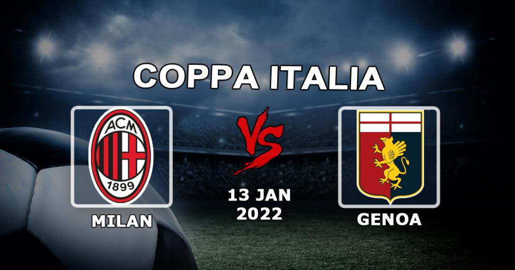 Милан - Дженоа: прогноз и ставка на матч Кубка Италии - 13.01.2022