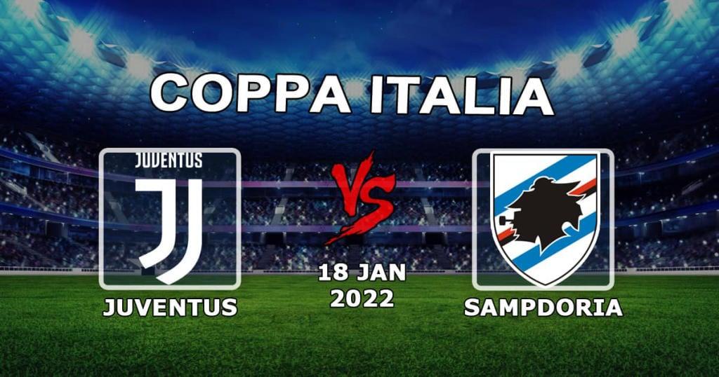Ювентус - Сампдория: прогноз и ставка на Кубок Италии - 18.01.2022
