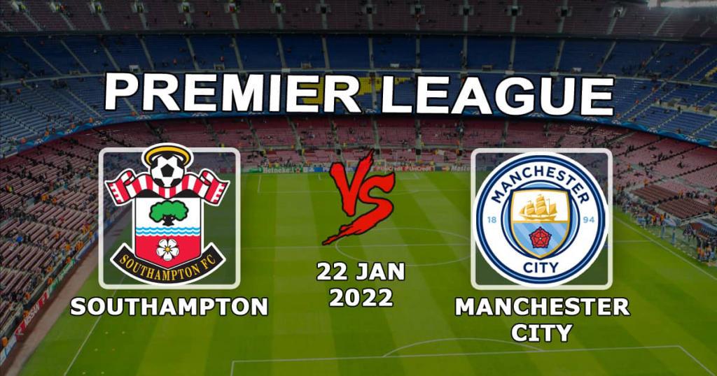 Саутгемптон - Манчестер Сити: прогноз и ставка на АПЛ - 22.01.2022