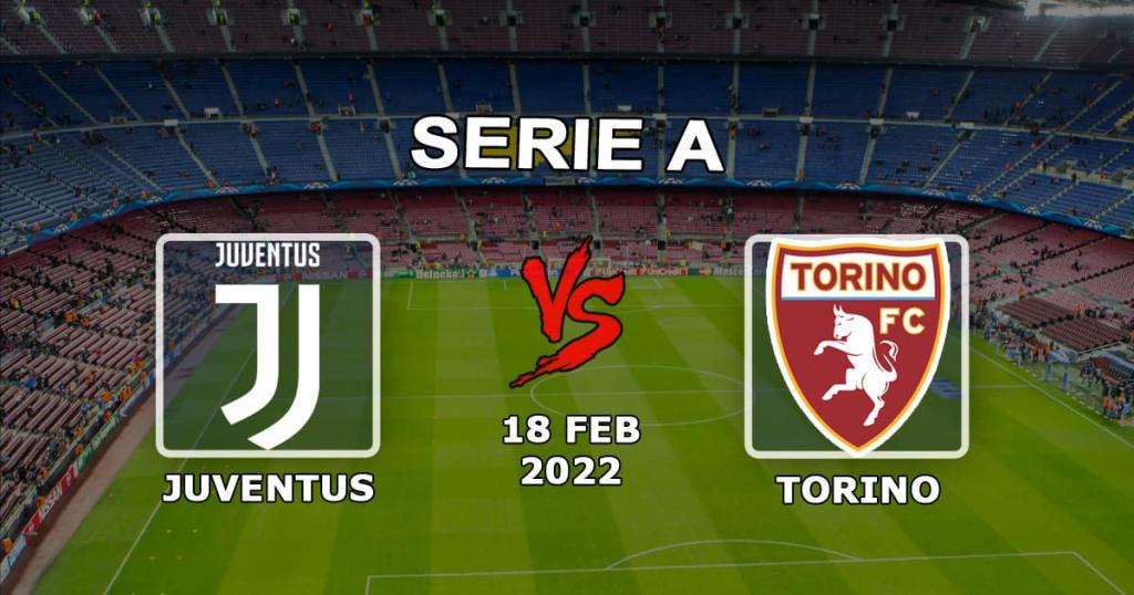 Ювентус - Торино: прогноз и ставка на матч Серии А - 18.02.2022