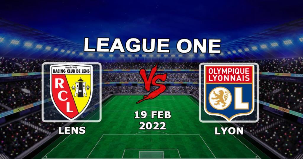 Ланс - Лион: прогноз и ставка на матч Лиги 1 - 19.02.2022