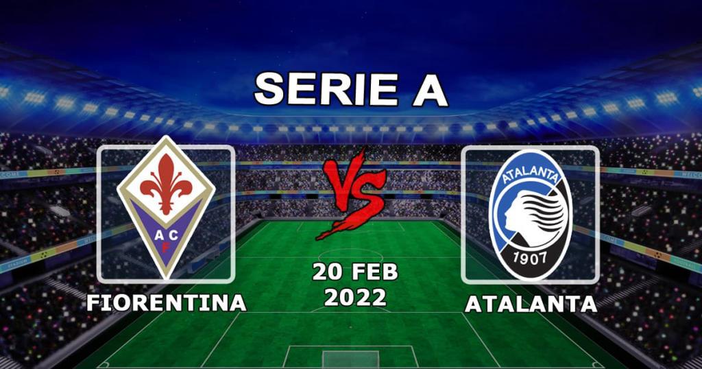 Фиорентина - Аталанта: прогноз и ставка на матч Серии А - 20.02.2022
