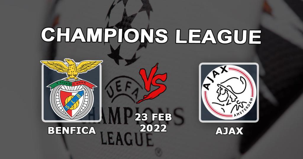 Бенфика - Аякс: прогноз и ставка на матч Лиги Чемпионов - 23.02.2022