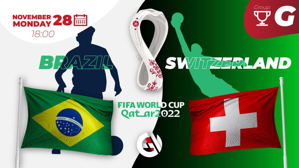 Бразилия - Швейцария: прогноз и ставка на Чемпионат Мира 2022 в Катаре