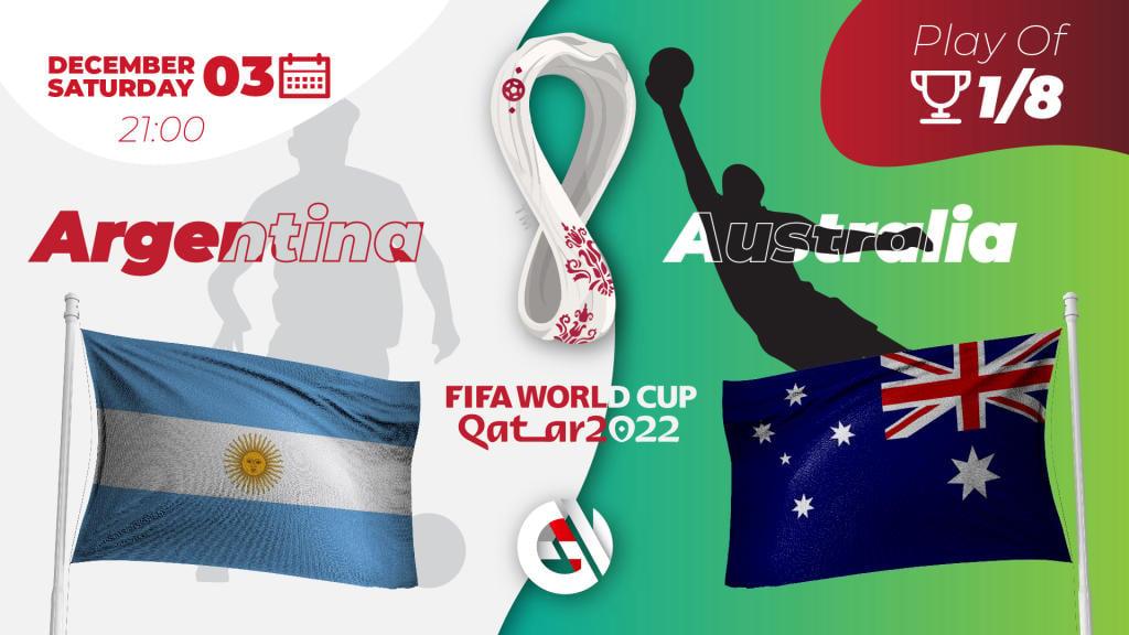 Аргентина - Австралия: прогноз и ставка на Чемпионат Мира 2022 в Катаре