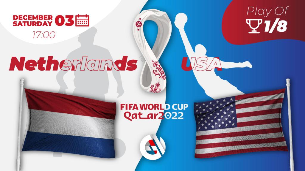 Нидерланды - США: прогноз и ставка на Чемпионат Мира 2022 в Катаре