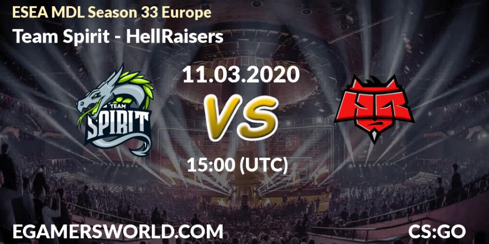 Team Spirit - HellRaisers: прогноз. 11.03.2020 at 15:05, Counter-Strike (CS2), ESEA MDL Season 33 Europe