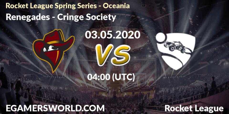 Renegades - Cringe Society: прогноз. 03.05.2020 at 04:00, Rocket League, Rocket League Spring Series - Oceania