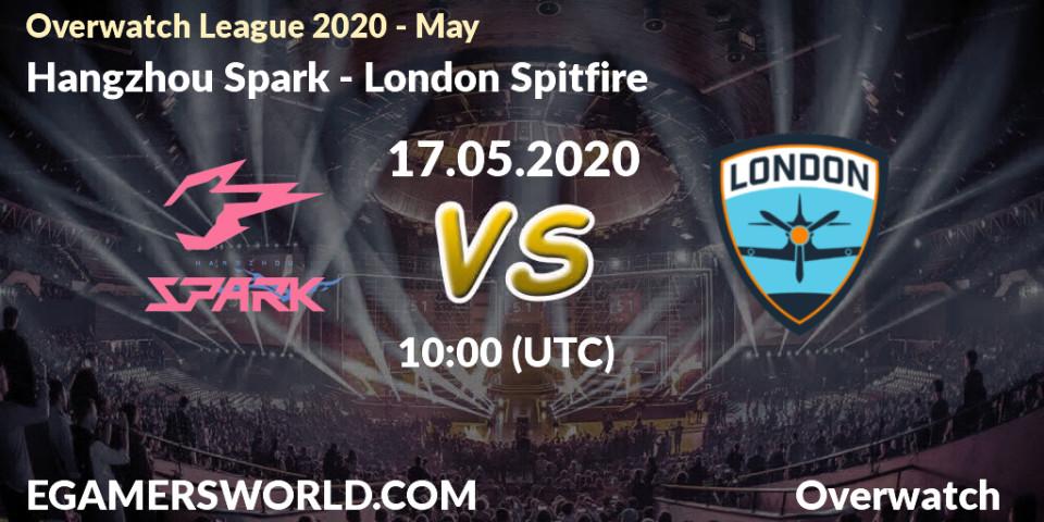 Hangzhou Spark - London Spitfire: прогноз. 17.05.2020 at 10:00, Overwatch, Overwatch League 2020 - May
