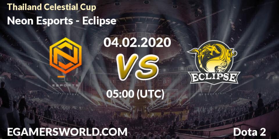 Neon Esports - Eclipse: прогноз. 04.02.2020 at 05:29, Dota 2, Thailand Celestial Cup