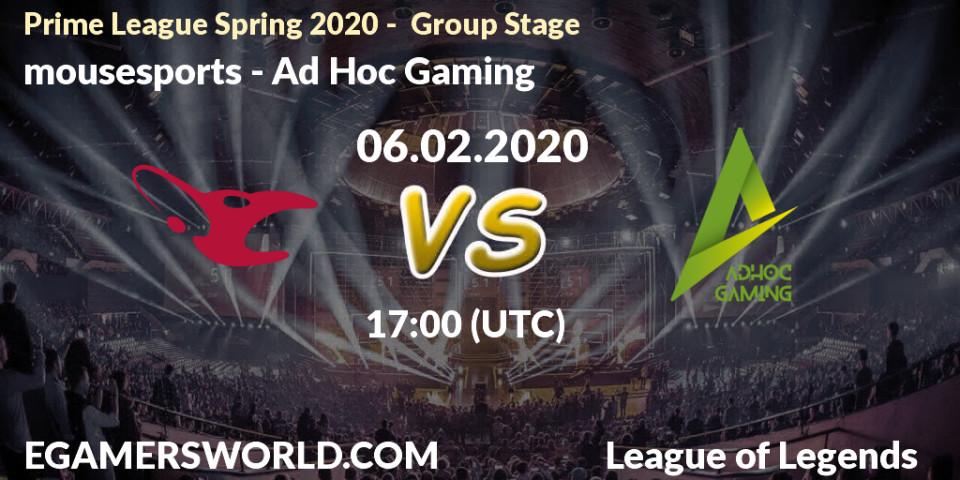 mousesports - Ad Hoc Gaming: прогноз. 06.02.2020 at 21:00, LoL, Prime League Spring 2020 - Group Stage