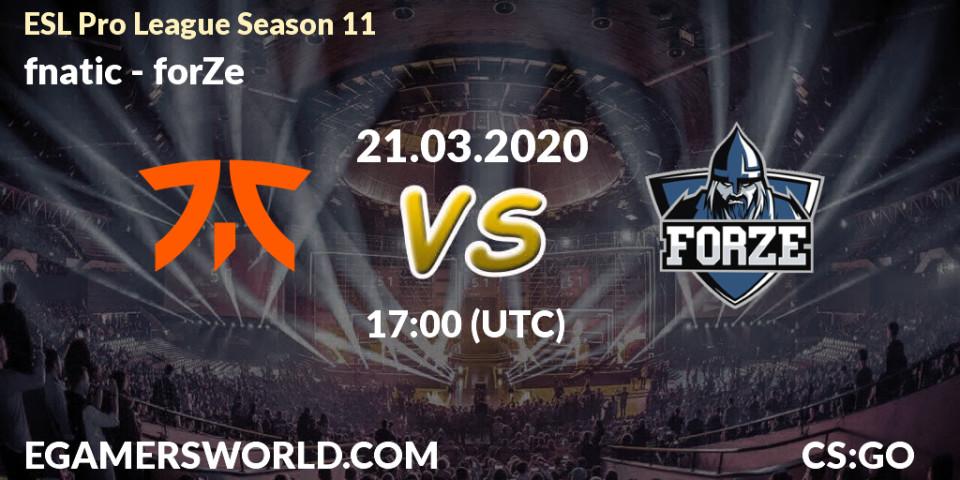 fnatic - forZe: прогноз. 23.03.20, CS2 (CS:GO), ESL Pro League Season 11: Europe