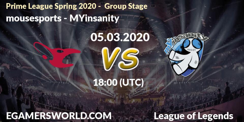 mousesports - MYinsanity: прогноз. 05.03.2020 at 18:00, LoL, Prime League Spring 2020 - Group Stage