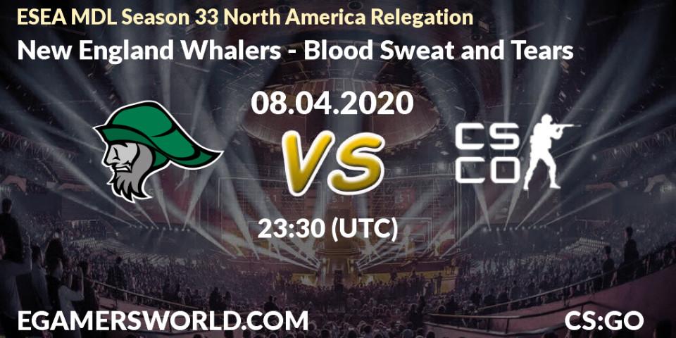 New England Whalers - Blood Sweat and Tears: прогноз. 08.04.2020 at 23:45, Counter-Strike (CS2), ESEA MDL Season 33 North America Relegation