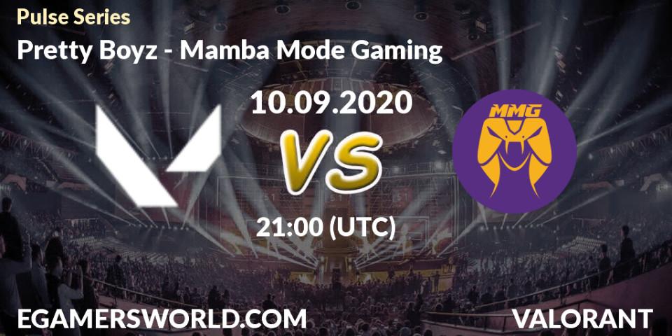 Pretty Boyz - Mamba Mode Gaming: прогноз. 10.09.2020 at 21:00, VALORANT, Pulse Series