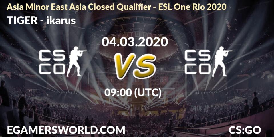 TIGER - ikarus: прогноз. 04.03.2020 at 09:35, Counter-Strike (CS2), Asia Minor East Asia Closed Qualifier - ESL One Rio 2020