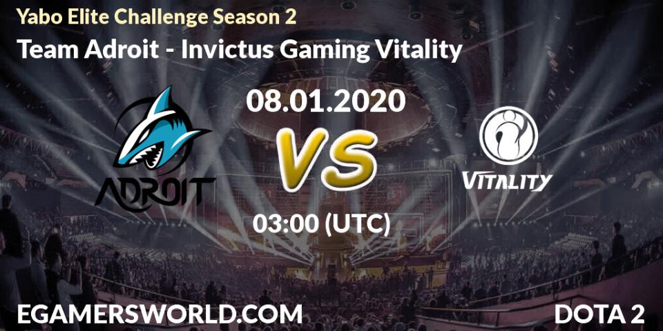 Team Adroit - Invictus Gaming Vitality: прогноз. 08.01.20, Dota 2, Yabo Elite Challenge Season 2