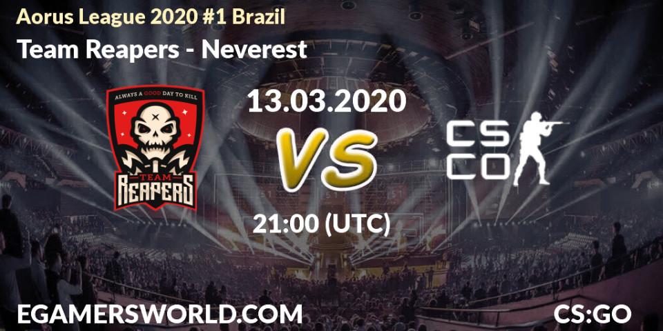 Team Reapers - Neverest: прогноз. 13.03.2020 at 21:00, Counter-Strike (CS2), Aorus League 2020 #1 Brazil