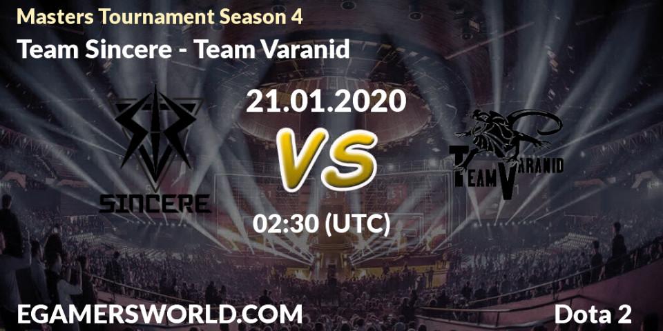 Team Sincere - Team Varanid: прогноз. 25.01.2020 at 03:22, Dota 2, Masters Tournament Season 4
