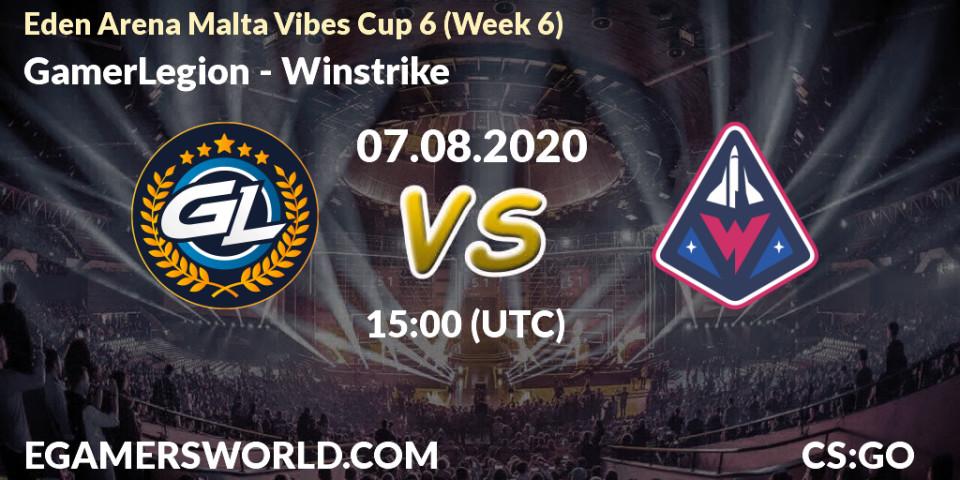 GamerLegion - Winstrike: прогноз. 07.08.20, CS2 (CS:GO), Eden Arena Malta Vibes Cup 6 (Week 6)