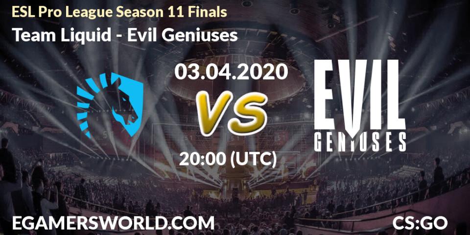 Team Liquid - Evil Geniuses: прогноз. 03.04.2020 at 20:05, Counter-Strike (CS2), ESL Pro League Season 11: North America