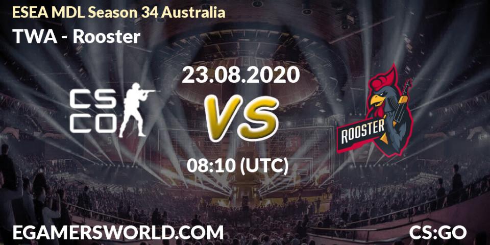 TWA - Rooster: прогноз. 24.08.2020 at 08:10, Counter-Strike (CS2), ESEA MDL Season 34 Australia
