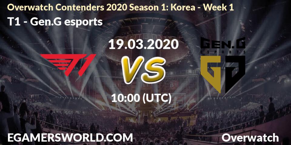 T1 - Gen.G esports: прогноз. 19.03.2020 at 09:30, Overwatch, Overwatch Contenders 2020 Season 1: Korea - Week 1