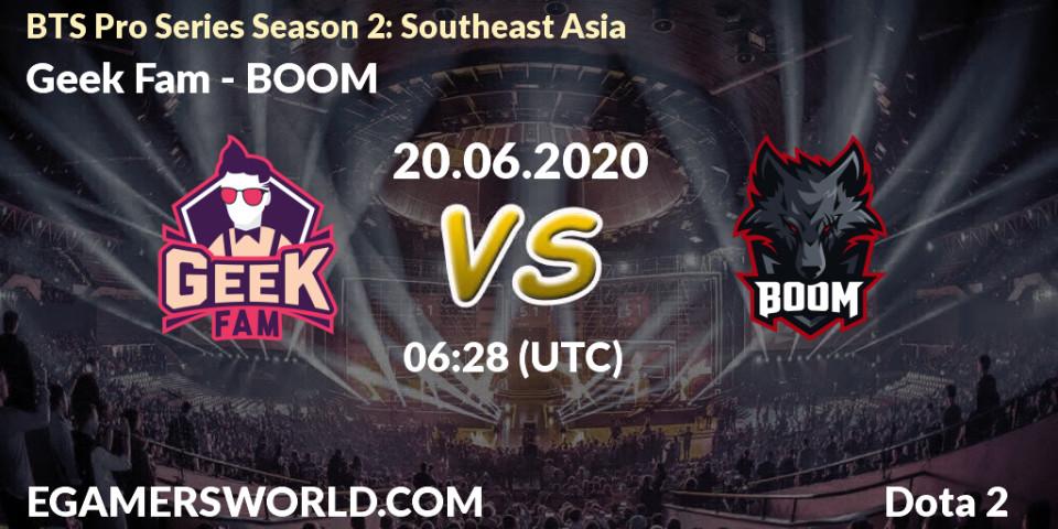 Geek Fam - BOOM: прогноз. 20.06.2020 at 06:28, Dota 2, BTS Pro Series Season 2: Southeast Asia