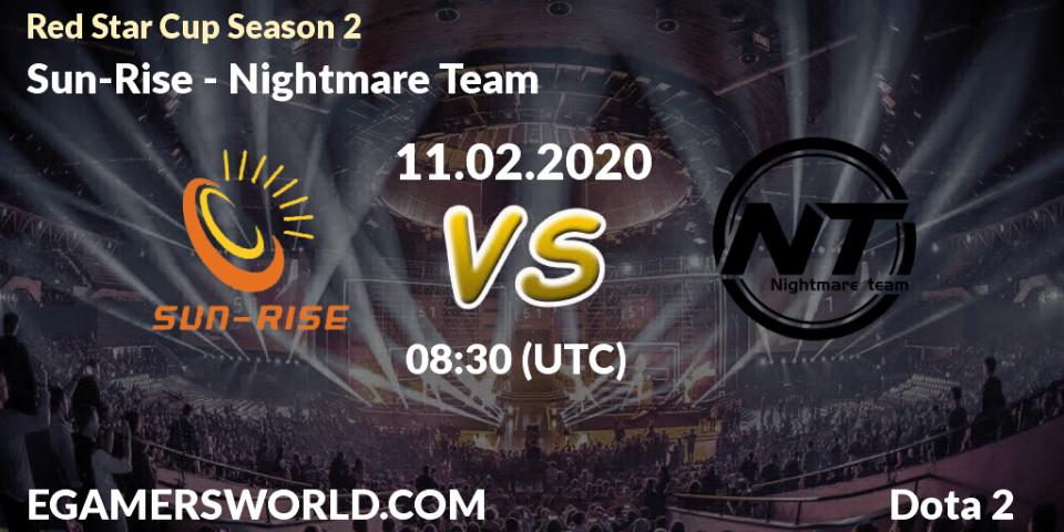 Sun-Rise - Nightmare Team: прогноз. 19.02.20, Dota 2, Red Star Cup Season 3