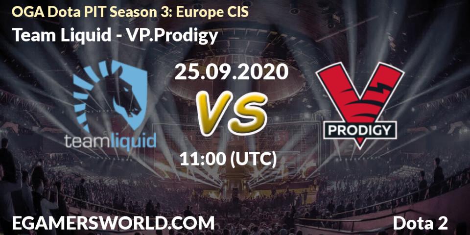 Team Liquid - VP.Prodigy: прогноз. 25.09.2020 at 11:02, Dota 2, OGA Dota PIT Season 3: Europe CIS