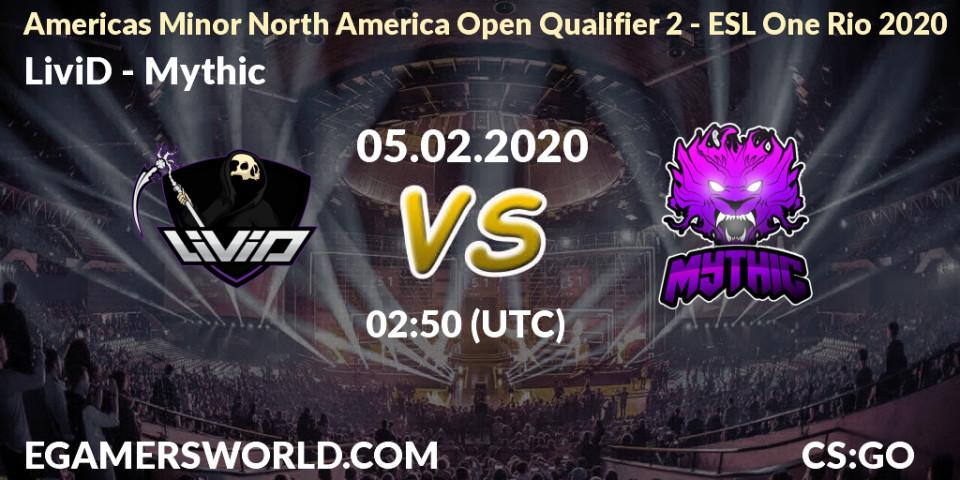 LiviD - Mythic: прогноз. 05.02.2020 at 02:55, Counter-Strike (CS2), Americas Minor North America Open Qualifier 2 - ESL One Rio 2020