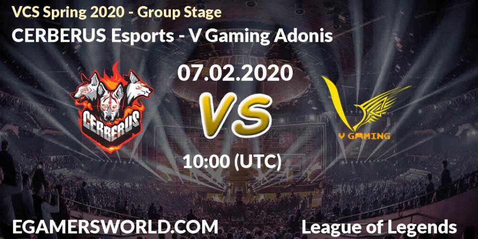 CERBERUS Esports - V Gaming Adonis: прогноз. 07.02.2020 at 10:00, LoL, VCS Spring 2020 - Group Stage