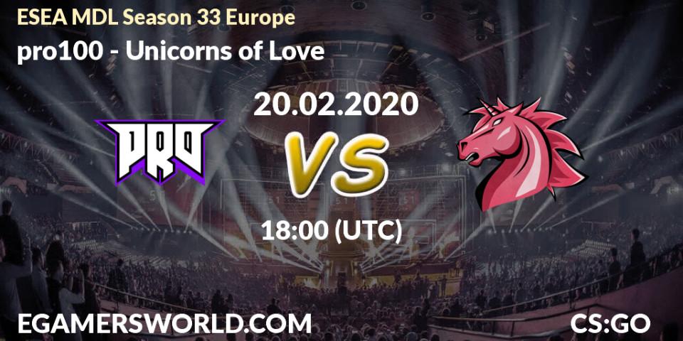pro100 - Unicorns of Love: прогноз. 20.02.20, CS2 (CS:GO), ESEA MDL Season 33 Europe