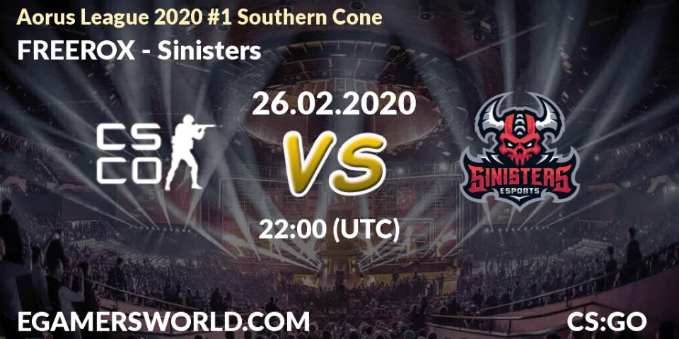 FREEROX - Sinisters: прогноз. 26.02.20, CS2 (CS:GO), Aorus League 2020 #1 Southern Cone