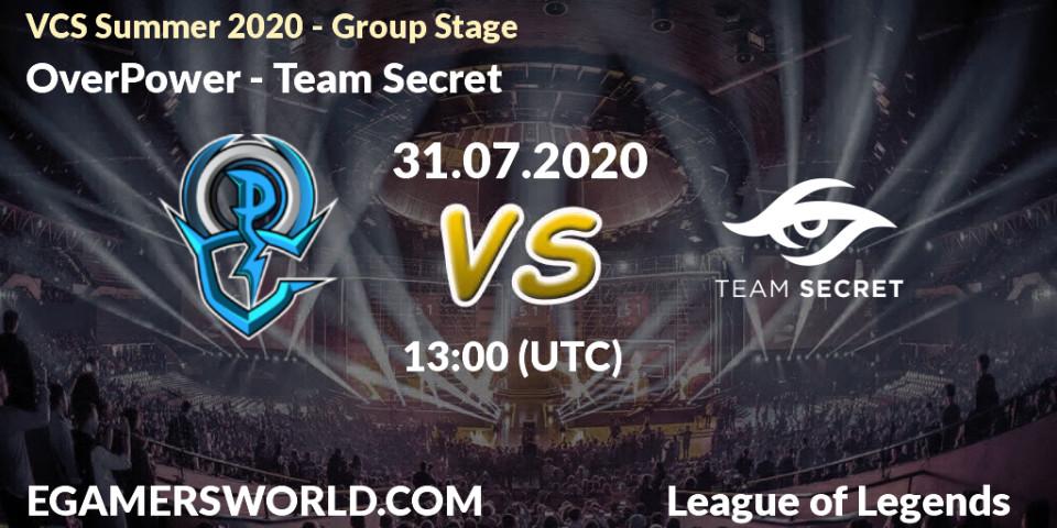 OverPower - Team Secret: прогноз. 31.07.2020 at 12:37, LoL, VCS Summer 2020 - Group Stage