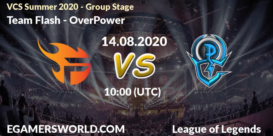Team Flash - OverPower: прогноз. 14.08.2020 at 11:00, LoL, VCS Summer 2020 - Group Stage