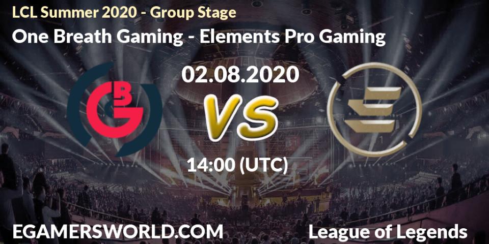 One Breath Gaming - Elements Pro Gaming: прогноз. 02.08.20, LoL, LCL Summer 2020 - Group Stage