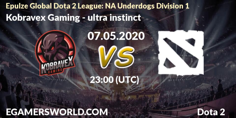 Kobravex Gaming - ultra instinct: прогноз. 07.05.2020 at 22:08, Dota 2, Epulze Global Dota 2 League: NA Underdogs Division 1