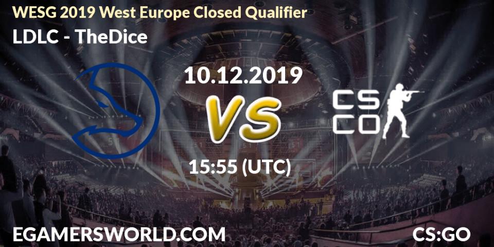 LDLC - TheDice: прогноз. 10.12.19, CS2 (CS:GO), WESG 2019 West Europe Closed Qualifier